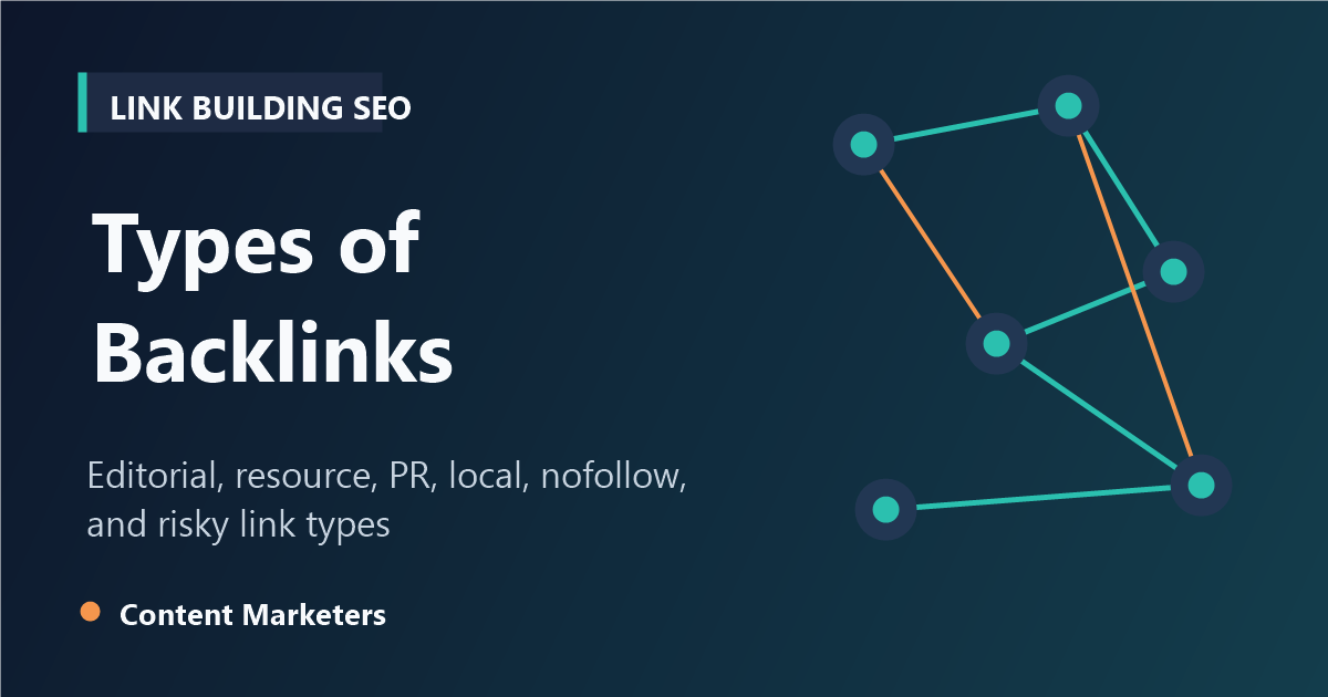 Types of Backlinks Explained: Which Help Rankings?